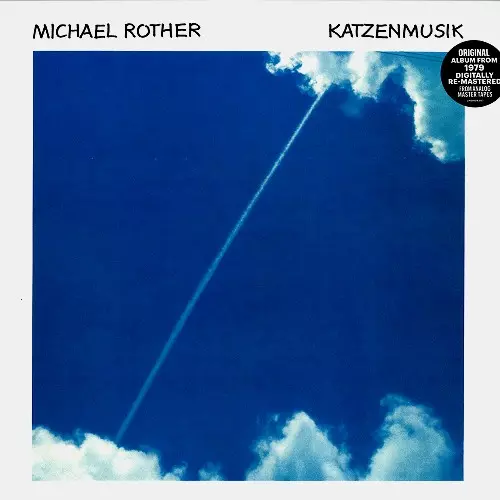 MICHAEL ROTHER / ミヒャエル・ローター / KATZENMUSIK - 180g LIMITED VINYL/2019 DIGITAL REMASTER