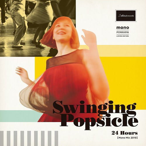 SWINGING POPSICLE / 24 Hours / I just wanna kiss you