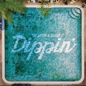 THE BREED & SHUKO / DIPPIN'