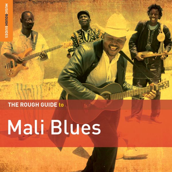 V.A. (THE ROUGH GUIDE TO MALI BLUES) / オムニバス / THE ROUGH GUIDE TO MALI BLUES