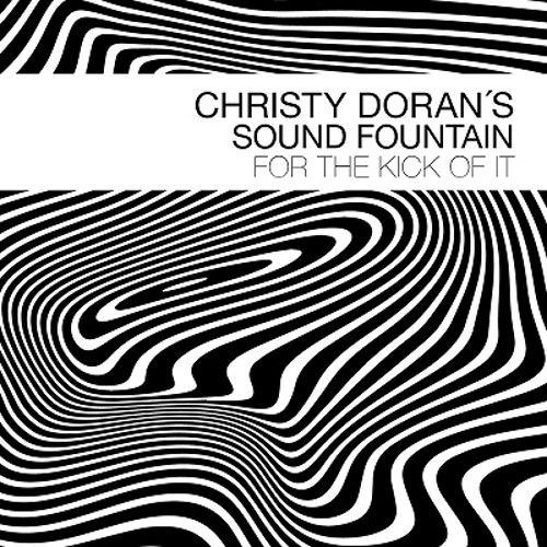 CHRISTY DORAN / クリスティー・ドラン / For The Kick Of It