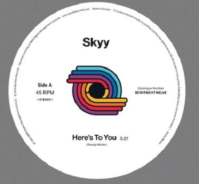 SKYY / スカイ / HERE'S TO YOU (12")