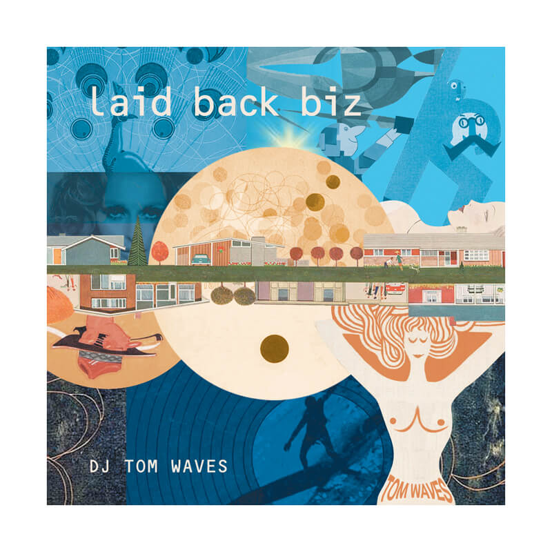 DJ TOM WAVES / LAID BACK BIZ