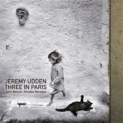 JEREMY UDDEN / ジェレミー・ウデン / Three In Paris