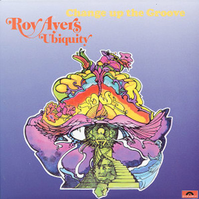 ROY AYERS UBIQUITY / ロイ・エアーズ・ユビキティ商品一覧｜SOUL 