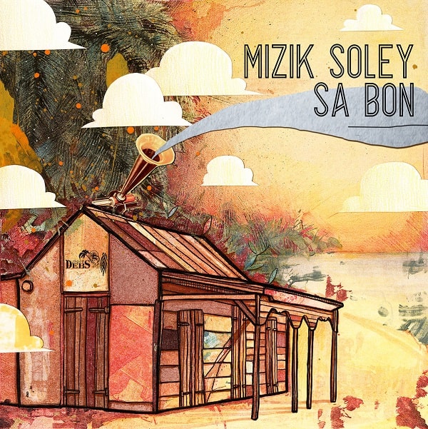 V.A. (MIZIK SOLEY SA BON) / オムニバス / MIZIK SOLEY SA BON