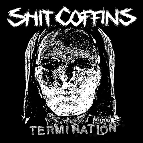 SHIT COFFINS / TERMINATION (LP)