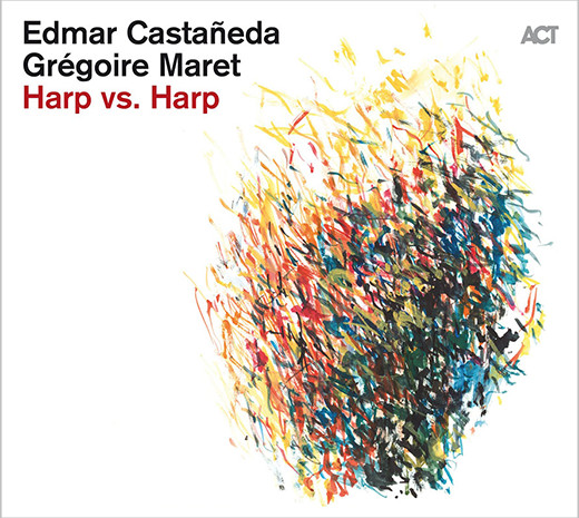 EDMAR CASTANEDA / エドマール・カスタネーダ / Harp vs. Harp