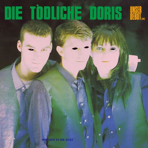 DIE TODLICHE DORIS / ディー・テートリッヒェ・ドーリス / Unser Debut (4)  / 致死量ドーリス ~ わたしたちのデビュー