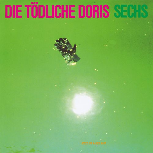 DIE TODLICHE DORIS / ディー・テートリッヒェ・ドーリス / Sechs / 致死量ドーリス ~ 第六作品