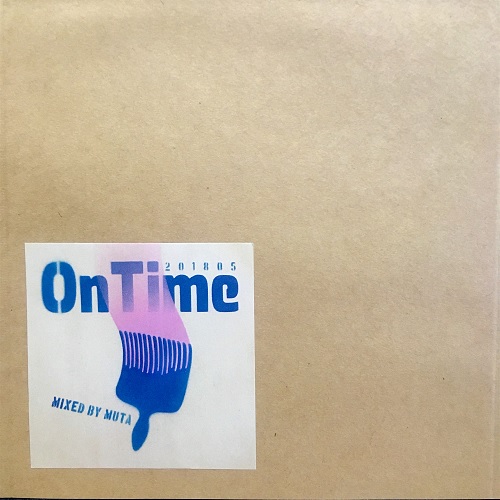 MUTA (MUSHINTAON RECORDS) / ON TIME 201805(再発)