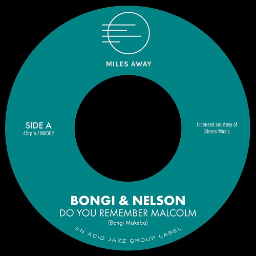 BONGI & NELSON / DO YOU REMEMBER MALCOLM / EVERYTHING FOR YOU MY LOVE (7")