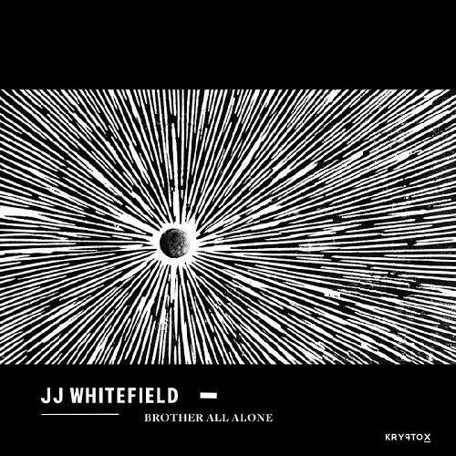 JJ WHITEFIELD / BROTHER ALL ALONE (LP)