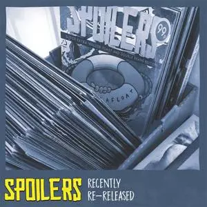 SPOILERS / RECENTLY RE-RELEASED (LP)
