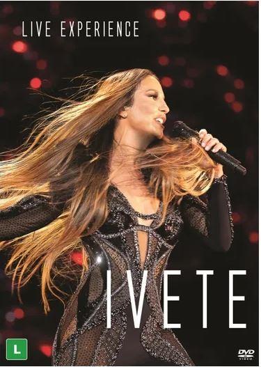 IVETE SANGALO / イヴェッチ・サンガーロ / LIVE EXPERIENCE