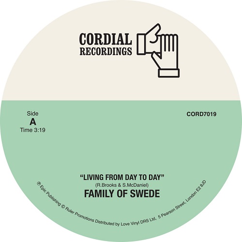 FAMILY OF SWEDE / LIVING FROM DAY TO DAY / WHERE ARE YOU (7")