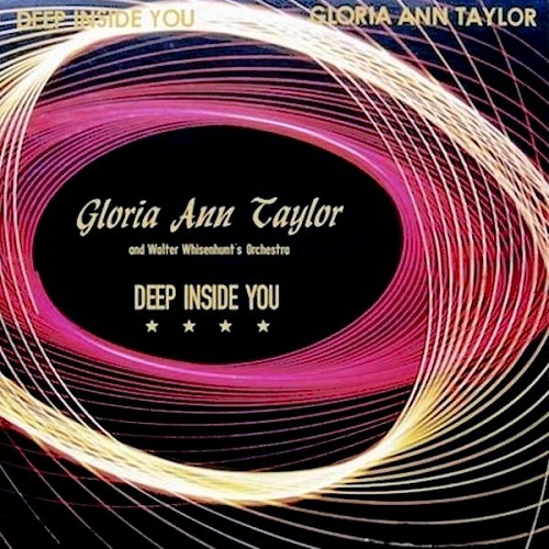 GLORIA ANN TAYLOR / グロリア・アン・テイラー / DEEP INSIDE YOU (12")