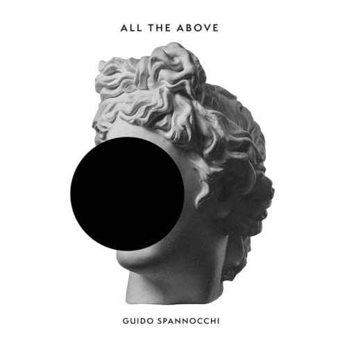 GUIDO SPANNOCCHI / All the Above(2LP)