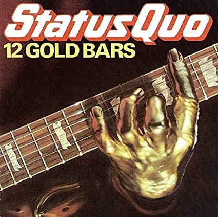 STATUS QUO / ステイタス・クオー / 12 GOLD BARS