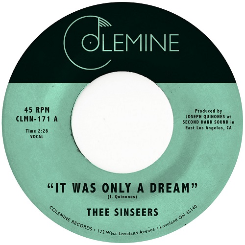 THEE SINSEERS / IT WAS ONLY A DREAM / I DON'T MIND (7")