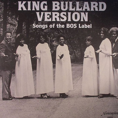 V.A. (KING BULLARD VERSION) / KING BULLARD VERSION SONGS OF THE BOS LABEL (LP)