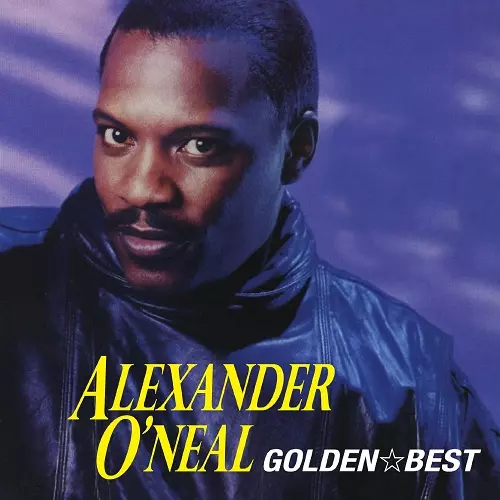ALEXANDER O'NEAL / アレキサンダー・オニール / ゴールデン・ベスト