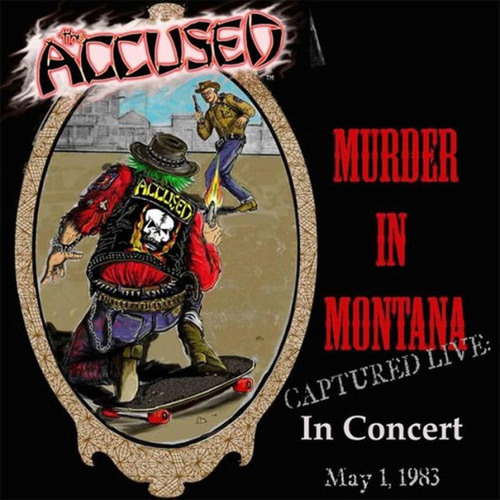 ACCUSED / アキューズド / MURDER IN MONTANA
