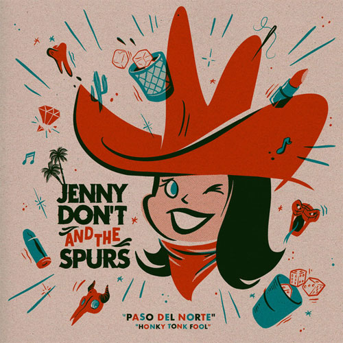 DON'T (JENNY DON'T AND THE SPURS) / PASO DEL NORTE (7")