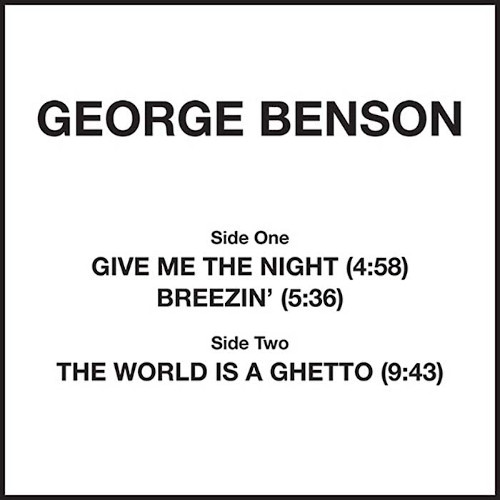 GEORGE BENSON / ジョージ・ベンソン / Give Me The Night-Breezin' / The World Is A Ghetto (12")
