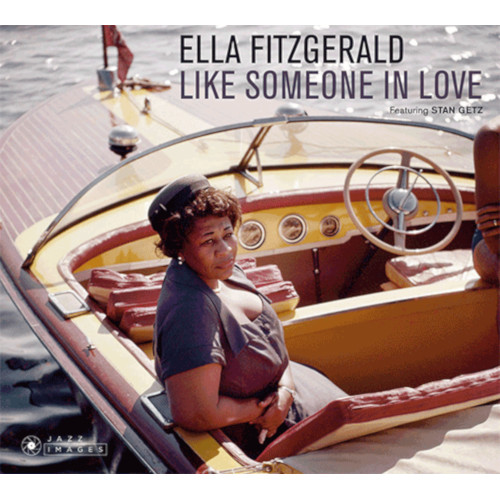 ELLA FITZGERALD / エラ・フィッツジェラルド / Like Someone In Love featuring Stan Getz