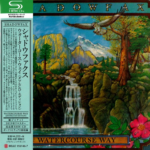 SHADOWFAX / シャドウファクス / WATERCOURSE WAY - SHM-CD/REMASTER / ウォーターコース・ウェイ: ダブルCDエディション - SHM-CD/リマスター