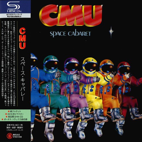 CMU / SPACE CABARET - SHM-CD/2019 REMASTER / スペース・キャバレー - SHM-CD/2019リマスター