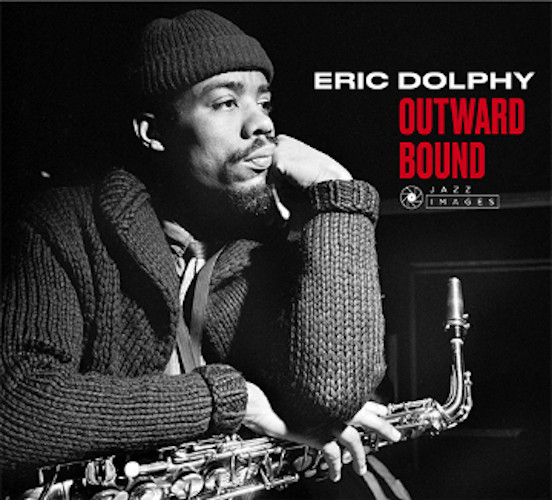 エリック・ドルフィー / Outward Bound - Quartet & Quintet Albums With Roy Haynes (2CD)