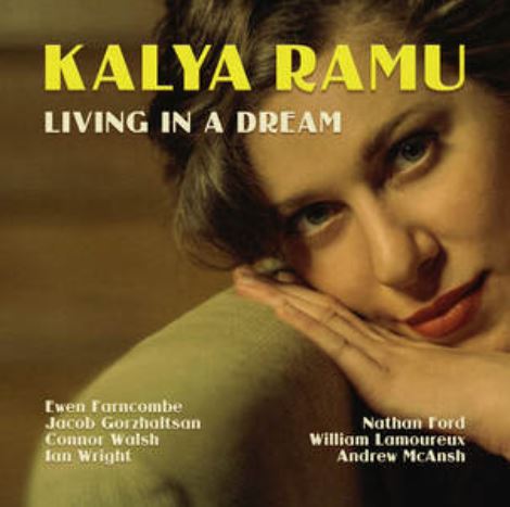 KALYA RAMU / Living in a Dream