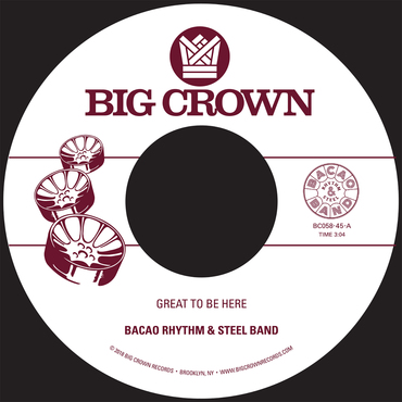BACAO RHYTHM & STEEL BAND / バカオ・リズム・アンド・スチール・バンド / GREAT TO BE HERE / ALL 4 THA CASH (7")