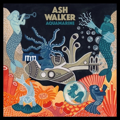 ASH WALKER / アッシュ・ウォーカー / AQUAMARINE
