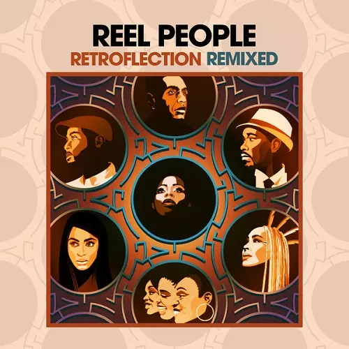 REEL PEOPLE / リール・ピープル / RETROFLECTION REMIXED