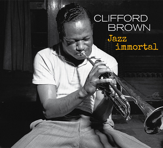 CLIFFORD BROWN / クリフォード・ブラウン / Jazz Immortal - The Complete Sessions Featring Zoot Sims