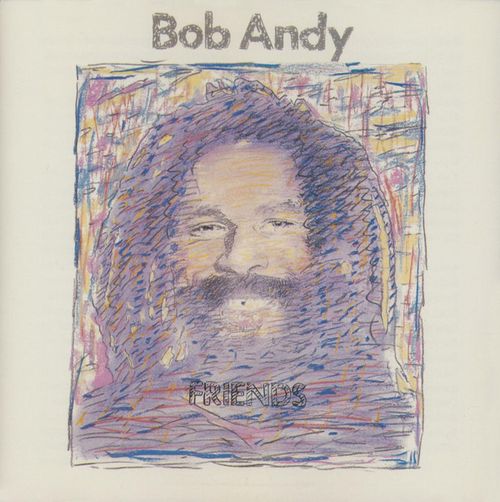 BOB ANDY / ボブ・アンディ / FRIENDS