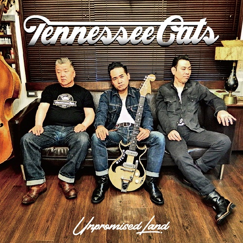 TENNESSEE CATS / Unpromised Land