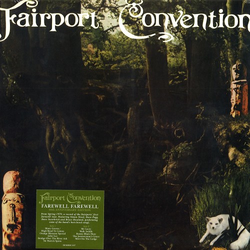 FAIRPORT CONVENTION / フェアポート・コンベンション / FAREWELL, FAREWELL: 40TH ANNIVERSARY EDITION - 180g LIMITED VINYL