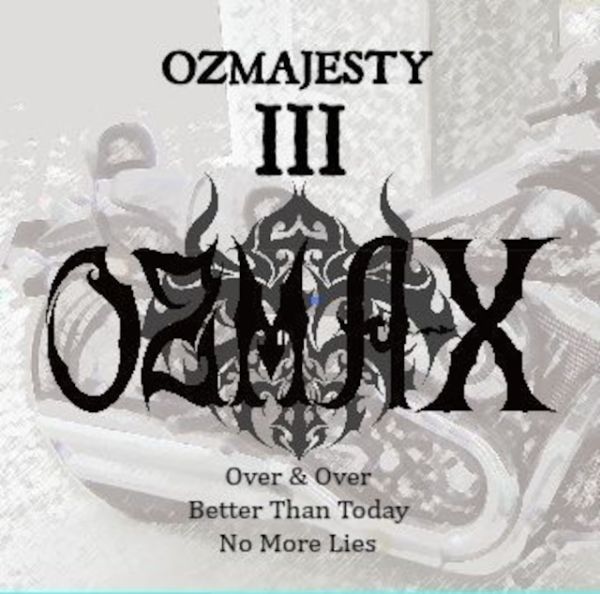 OZMA-X / オズマックス / OZMAJESTYIII / オズマジェスティIII