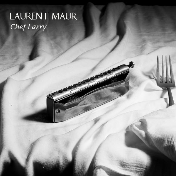 LAURENT MAUR / CHEF LARRY