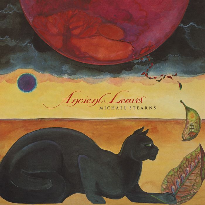 MICHAEL STEARNS / マイケル・スターンズ / ANCIENT LEAVES (CD)