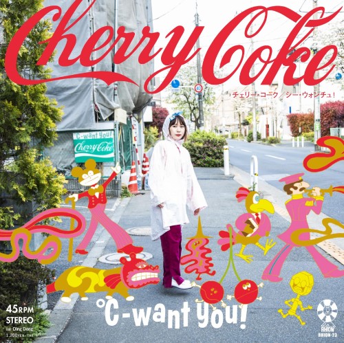 °C-want you! / Cherry Coke