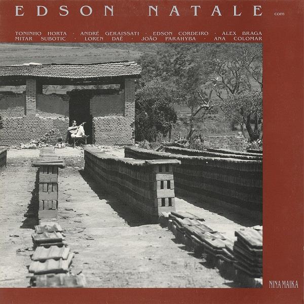 EDSON NATALE / エヂソン・ナターリ / ニナ・マイカ