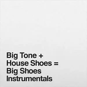 HOUSE SHOES (SHOES) / BIG SHOES INSTRUMENTALS "2LP"
