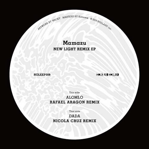 MAMAZU / NEW LIGHT REMIX EP