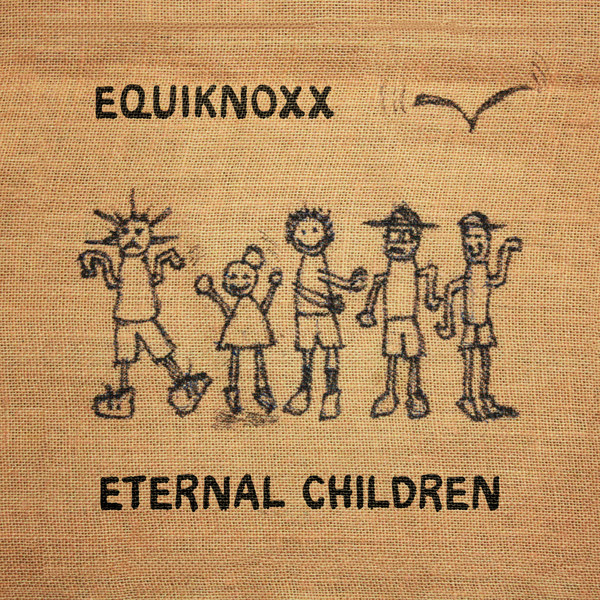 EQUIKNOXX / イクイノックス / ETERNAL CHILDREN (2X12")