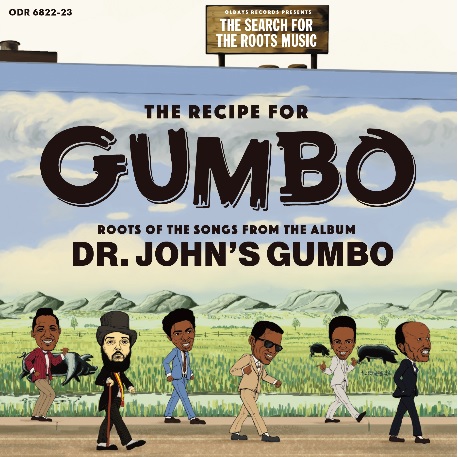 V.A. (THE RECIPE FOR GUMBO) / ガンボのレシピ: ドクター・ジョンのガンボを紐解く-追悼盤 (紙) (2CD)